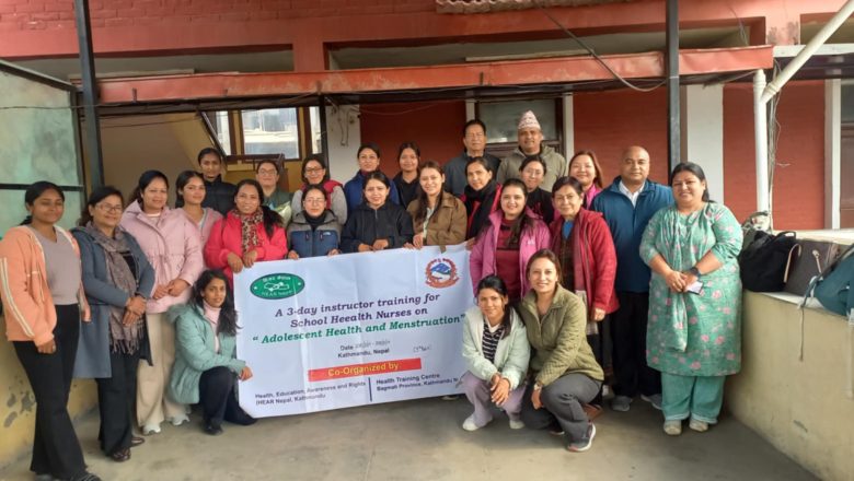 स्कूल हेल्थ नर्सलाई किशोर स्वास्थ्य र महिनावारी सम्बन्धि तालिम,,व्यावसायिक तथा व्यक्तिगत विकासमा योगदान